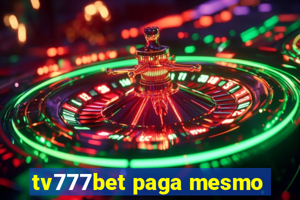 tv777bet paga mesmo